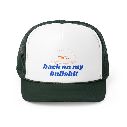 Snapback Trucker Cap - Back on my Bullsh*t Blue